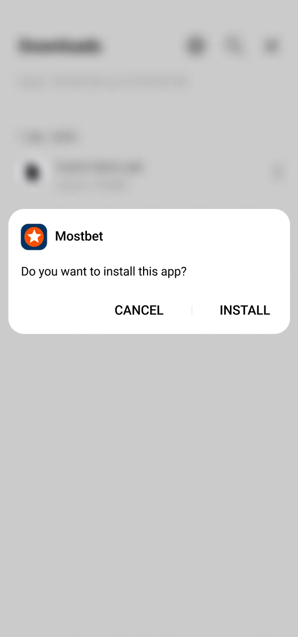 Complete the Android installation process and launch your Mostbet App.