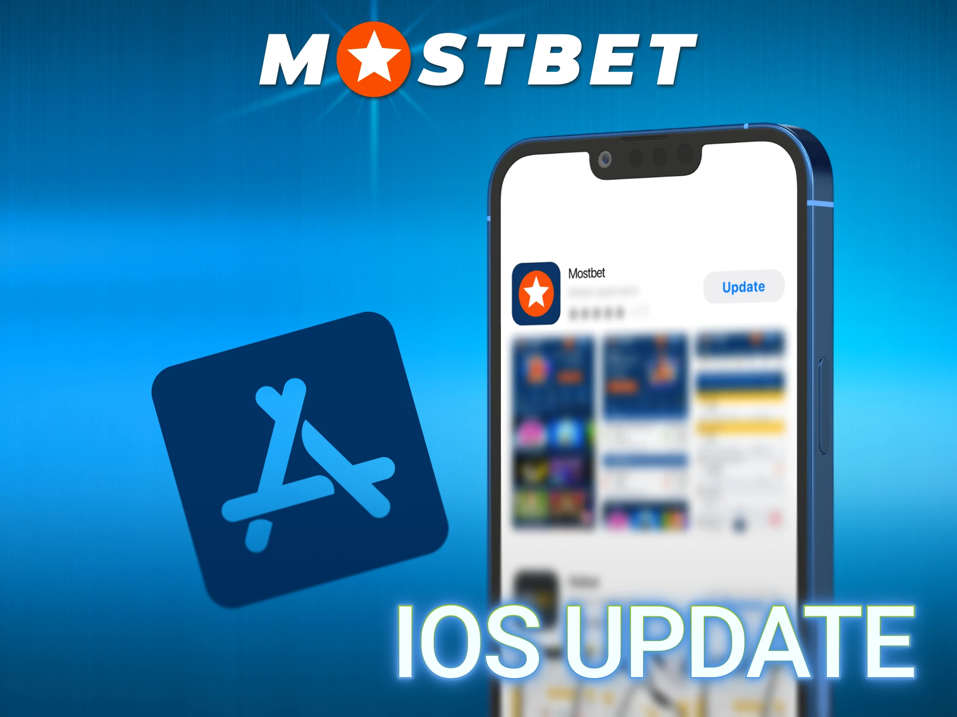 Install fresh updates on your iPhone to keep Mostbet App current.