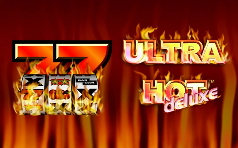 Spin classic burning fruit symbols in Ultra Hot Deluxe game on Mostbet.