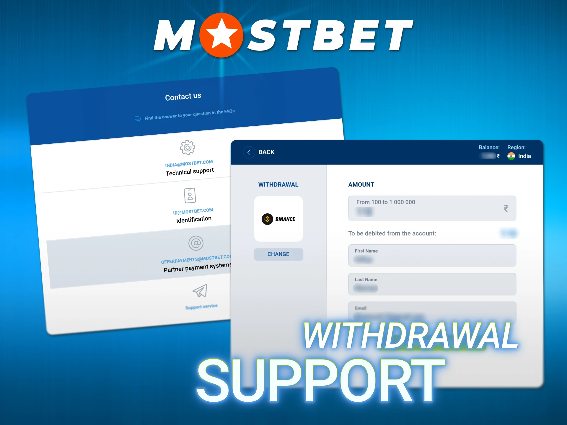 Contact customer help team to resolve issues regarding your Mostbet Withdrawal.